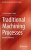 Libro Traditional Machining Processes : Research Advances