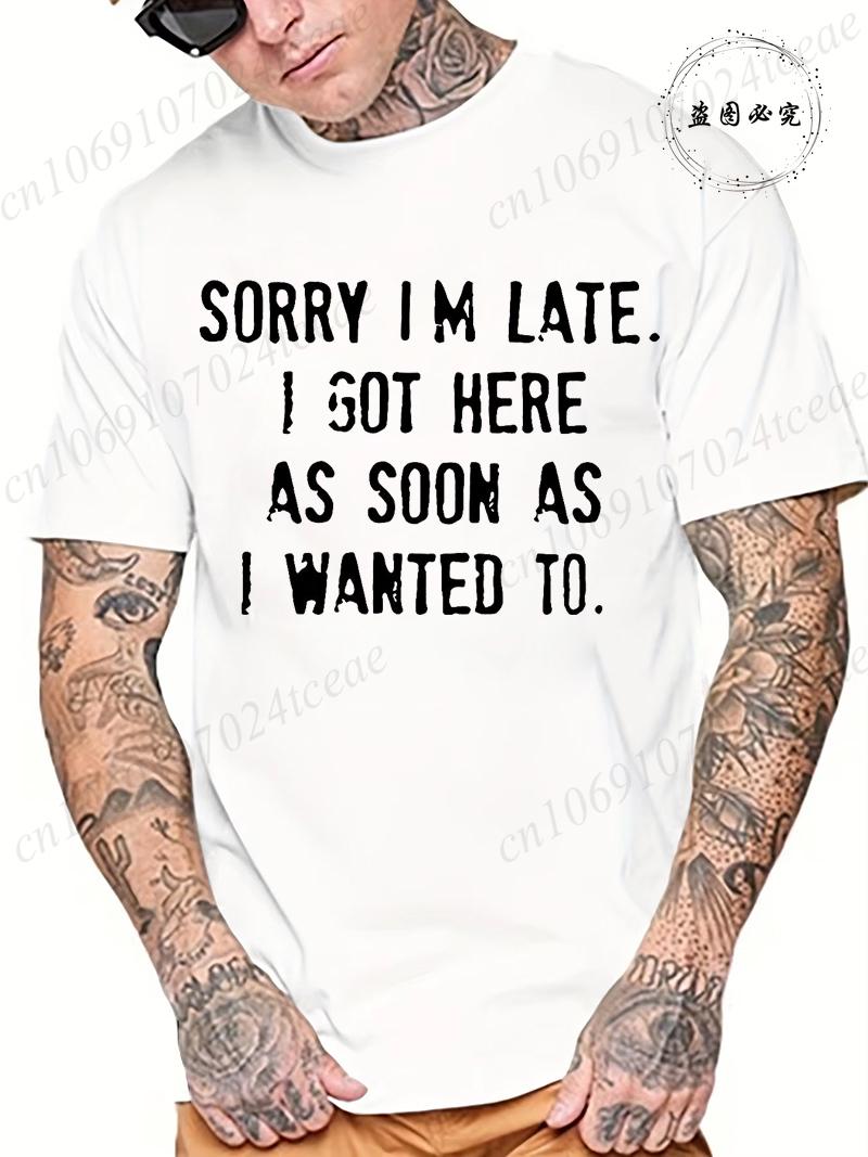 

Funny Letters Sorry I m Late Print Design Men Summer Casual Short Sleeve T-Shirt Fashion Aesthetic Men Clothes Streetwear Top 5XL різнокольоровий