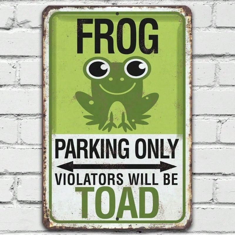 

Funny Frog Parking Only Metal Sign, Rustproof Aluminum Wall Art for Garage