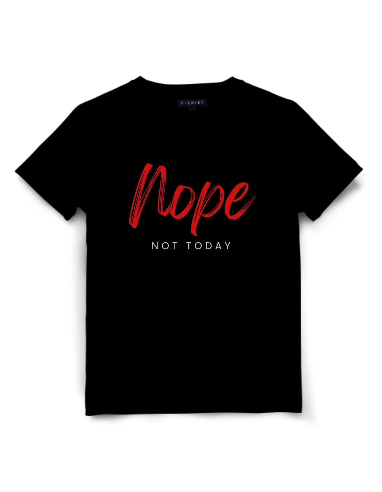NOPE Not Today Funny Slogan Unisex Jersey Short Sleeve Tee L