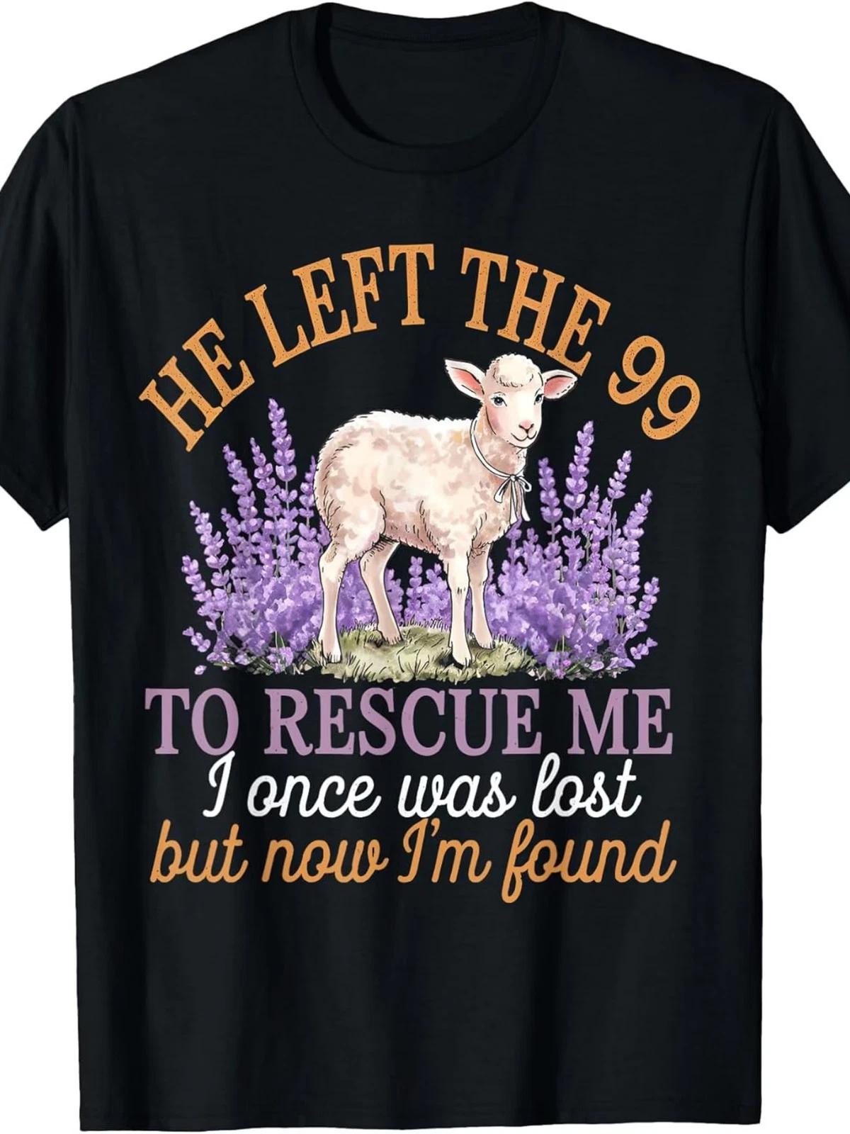 He Left The 99 to Rescue Me Lamb Flowers Christian Faith T-Shirt | Same Style fo M