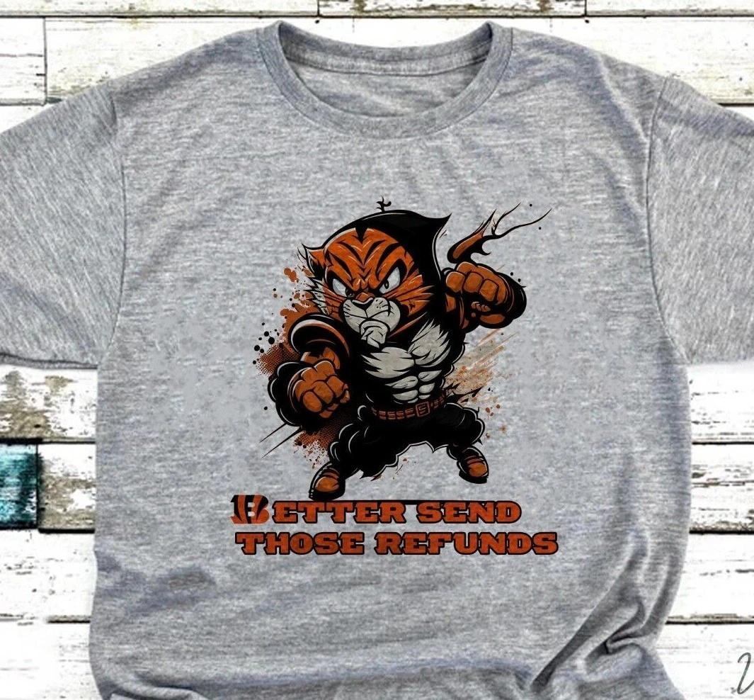 Bengals - Better Send Those Refunds Ninja - Super Bowl - 2023 Cincinnati L