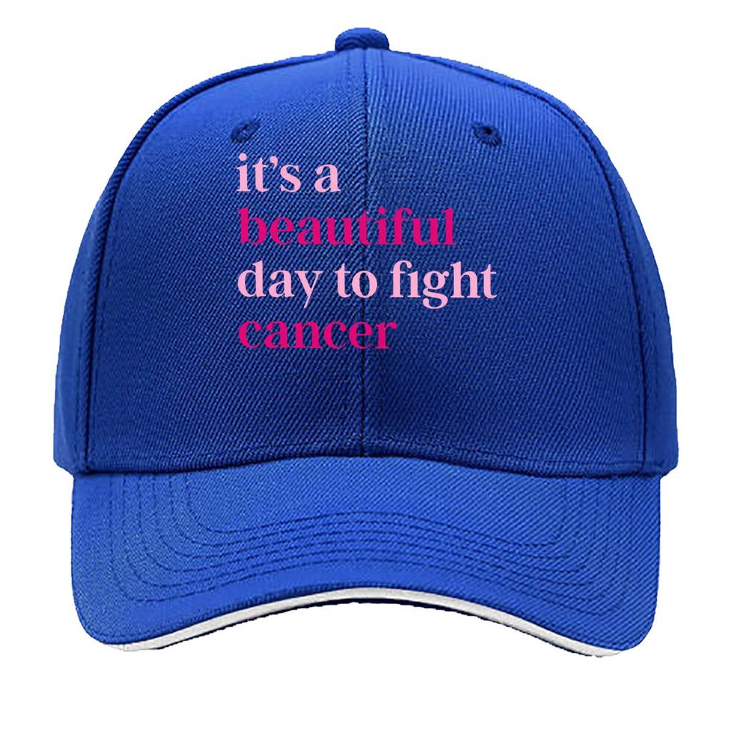 Its A Beautiful Day To Fight Cancer Pink Quote Sandwich Baseball Cap Sun Cap Outdoor Workouts Hat