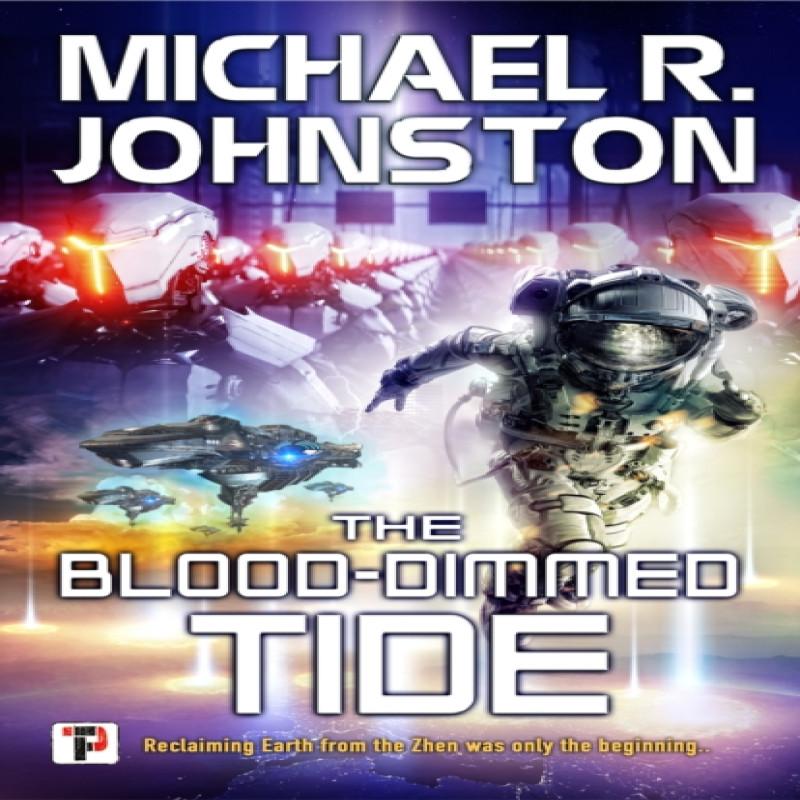 The BloodDimmed Tide by Michael R. Johnston Hardback Book 9781787583139