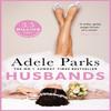 Husbands by Adele Parks Paperback Book 9780755394258