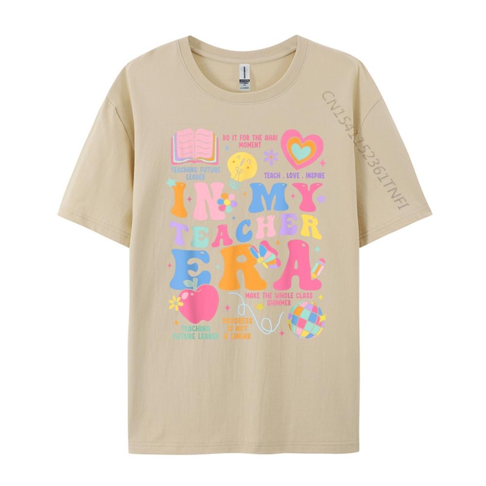 In My Teacher Era Luxury T Shirt Men High Quality Skinfriendly and Soft Streetwear Group