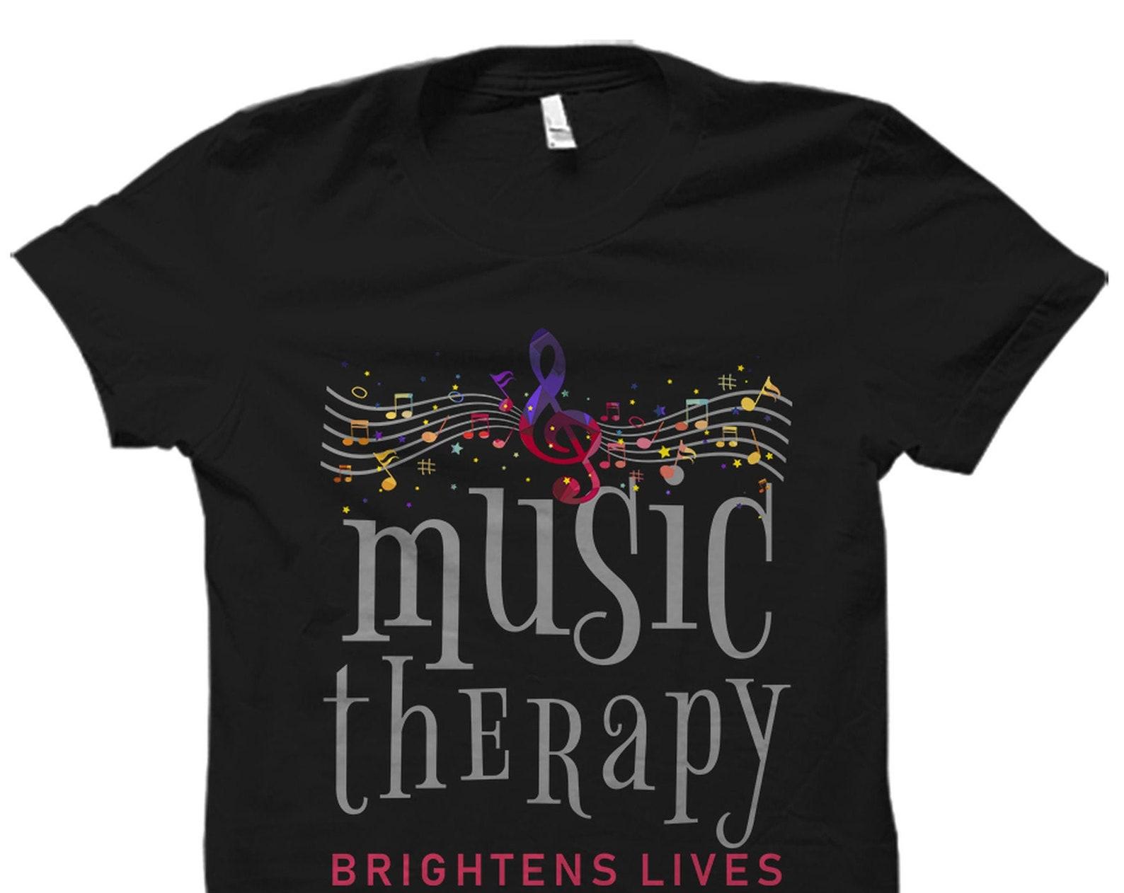 Music Therapy Gift. Music Therapy Shirt. Music Therapist Gift. Music Therapist Shirt. Music Teacher Gift. Music Lover Gift. Music #OS2260 4XL