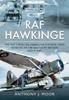 Buch RAF Hawkinge : The RAF S Wartime Frontline Airfield; From Dunkirk To the Battle of Britain and D-Day