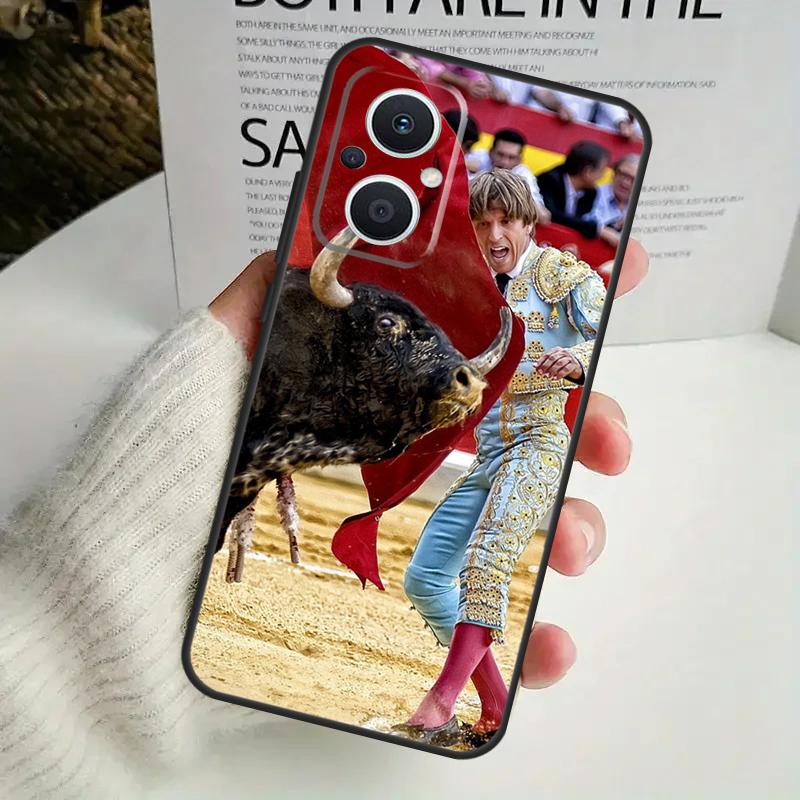 Bullfight Bull Fighter Phone Case For OPPO Reno 8T 14F 13 F 12 11 10 14 Pro 7 8 Lite OPPO Find X8 X6 X5 X9 Pro Cover