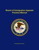 Kniha Board of Immigration Appeals Practice Manual