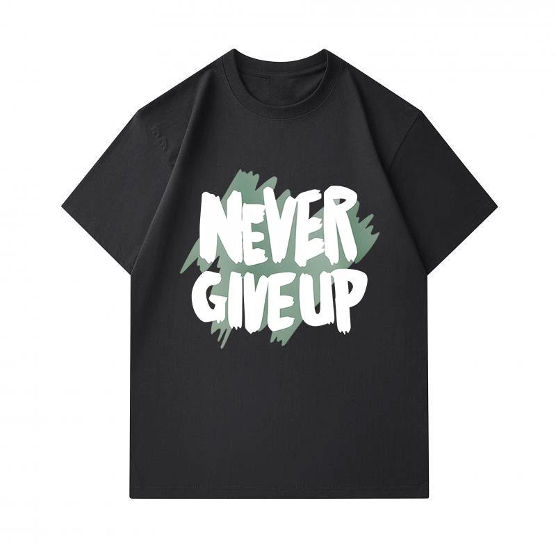 Men's 100% Cotton Crew Neck Short Sleeve T-Shirt, Never Give Up Inspirational Slogan Print Casual Comfortable Soft Tee for Daily Wear Street Fashion T