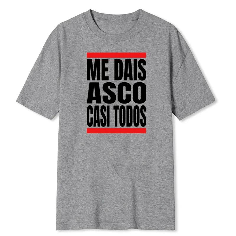 Men Me Dais Asco Casi Todos Letter Print Tshirt Men Women Casual Loose Streetwear Round Neck Short Sleeve Top Fashion Tee Unisex