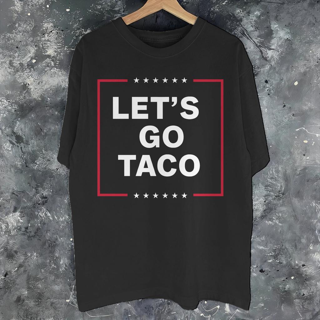 Lets Go Taco Funny Always Chickens Out Retro Tee Shirt For Unisex Unisex Printed T Shirts Cotton Clothing