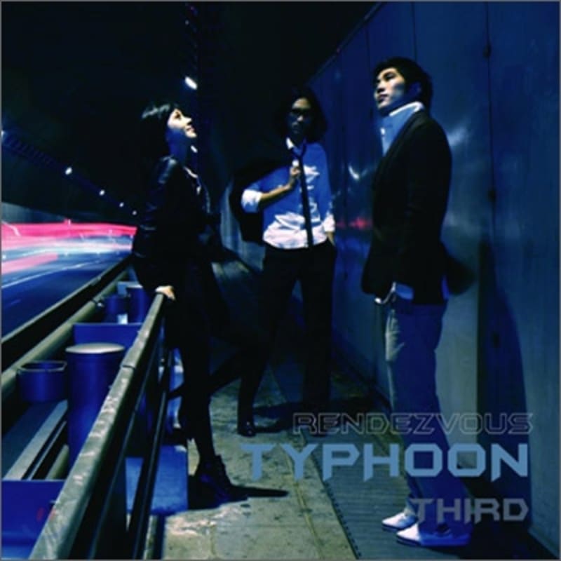 

Typhoon 3rd Album - Rendezvous
