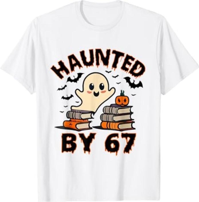Haunted by 67 Funny Teacher Ghost Pumpkin Halloween Costume T-Shirt Unisex T-Shirt S
