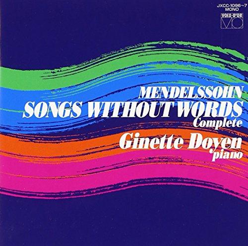 

Ginette Doyen - Mendelssohn: Songs Without Words G