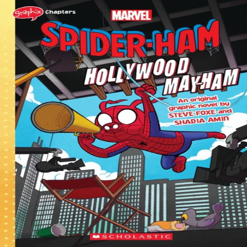 SpiderHam Hollywood MayHam by Steve Foxe Paperback Book 9781338806694