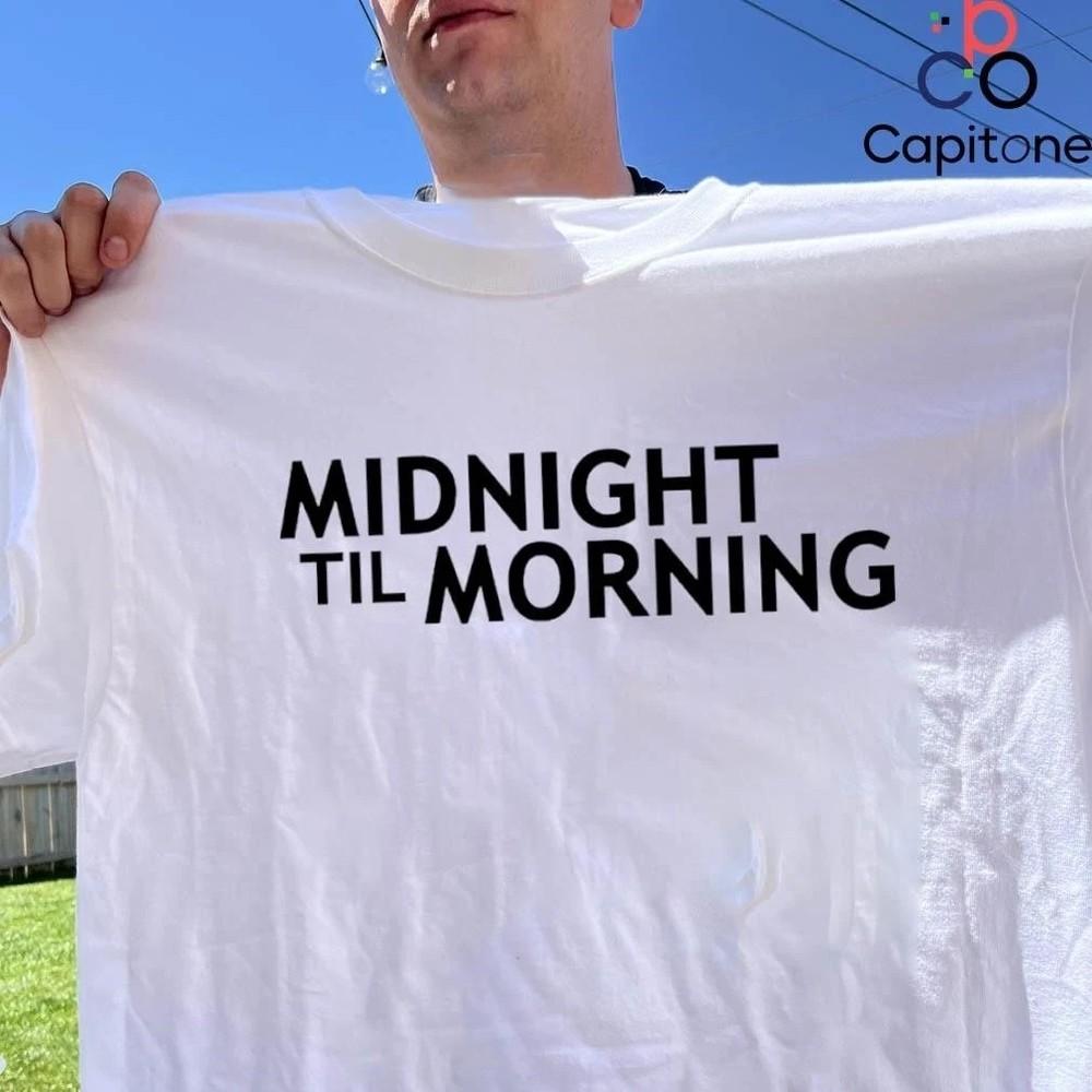 HOT! Midnight Til Morning White Cotton Shirt  Unisex Unisex T-Shirt L
