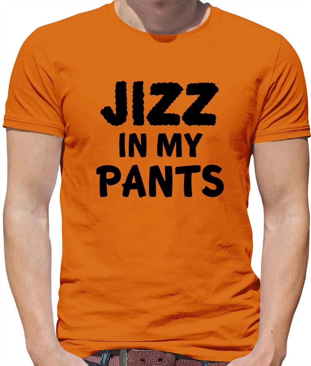 

Jizz In My Pants Funny - Mens T-Shirt - funny Rude JIMP Lonely Island Song S