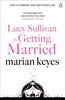 Lucy Sullivan Is Getting Married by Marian Keyes Paperback Book 9781405934398