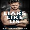 Liars Like Us Paperback