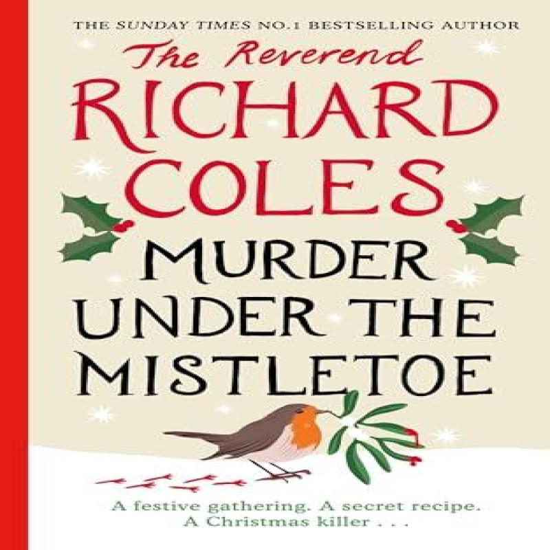 Murder Under the Mistletoe by Reverend Richard Coles Paperback Book 9781399621489