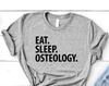 Eat Sleep Osteology T-Shirt: Soft Cotton Anatomy Tee