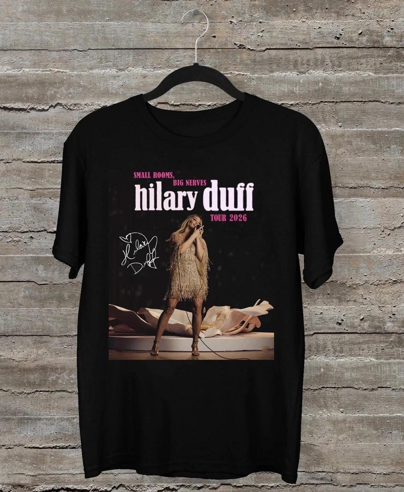 NEW HILARY DUFF TOUR 2026 T Shirt Black All SizeHoodie