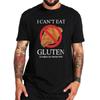 I Can't Eat Gluten T Shirt Retro Gluten Intolerant Meme Graphic T-shirt EU Size Cotton Soft Uni