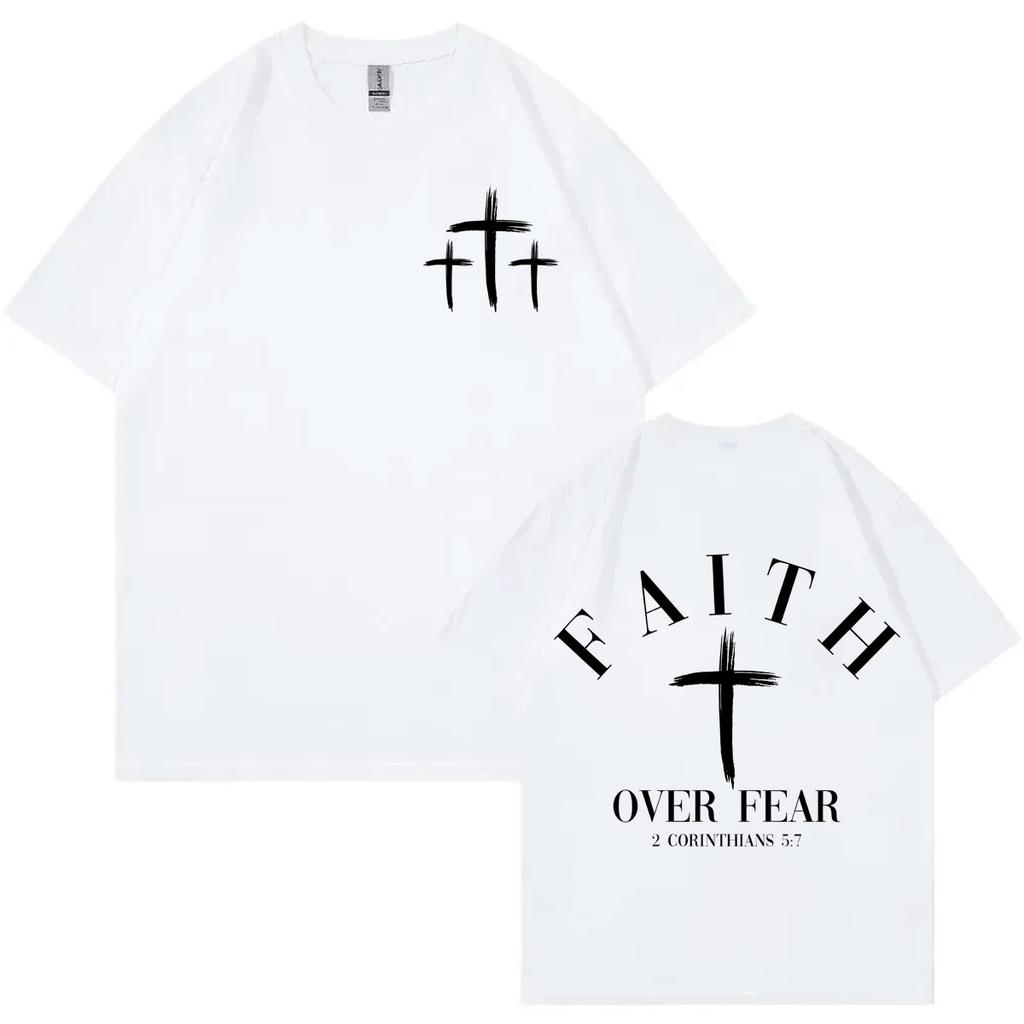 Faith Over Fear Christian Tshirt High Street Fashion Trend Short Sleeve Tshirts Men Women Summer Casual Cotton Loose T Shirts