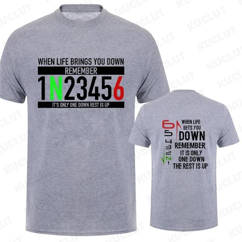 Motorcycle Gear Graphic T Shirts for Men Classic Male Tshirts When Life Gets You Down Print Tees Men Oversized Y2k Clothing