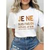 E NE SUIS PAS EN RETARD JE SUIS Letter Print T-shirt, Short Sleeve Crew Neck Casual Top for Summer & Spring, Women's Clothing