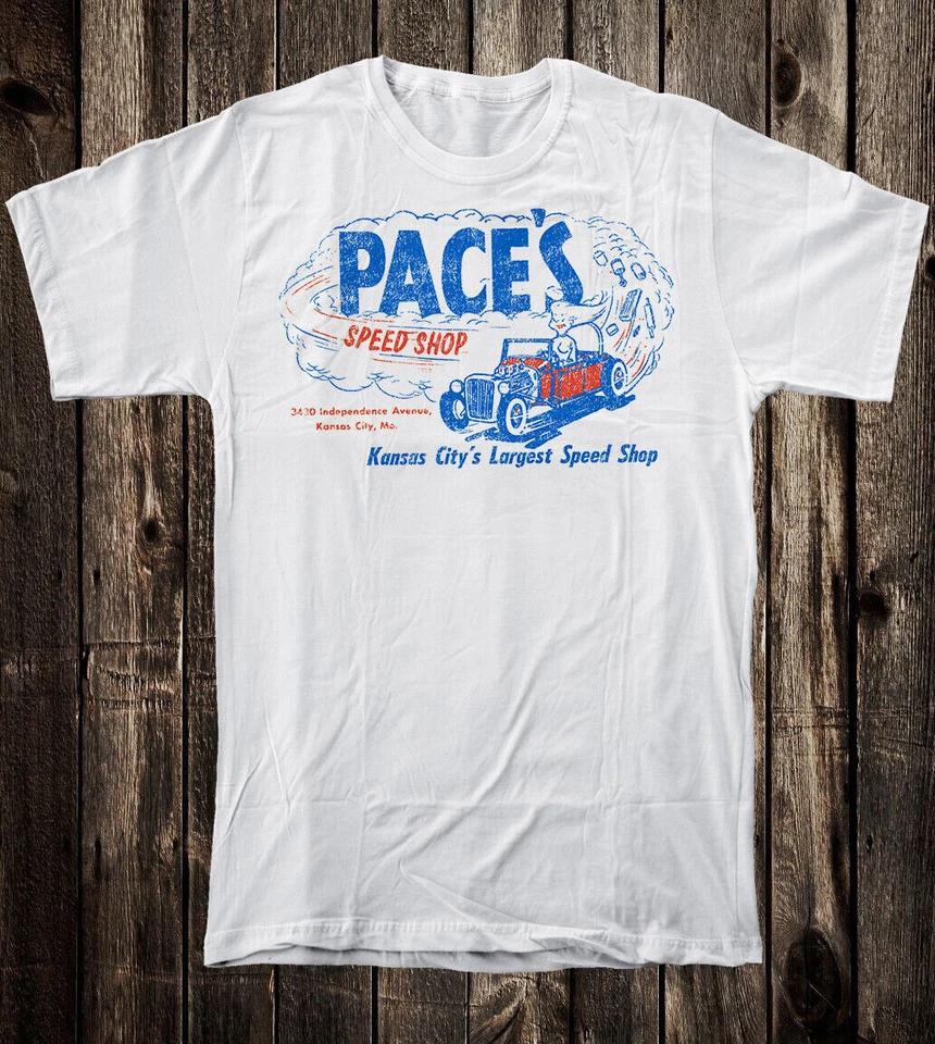

Hot Rod Tee T Shirt Retro Art Drag Race Garage Pace s Speed Shop Kansas City 4XL
