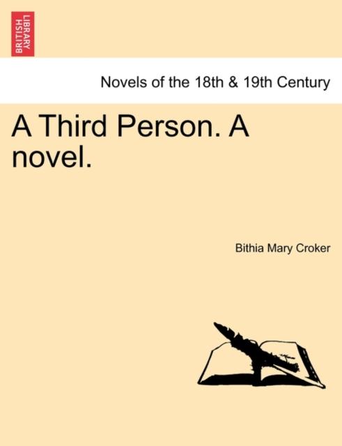 A Third Person. a Novel.