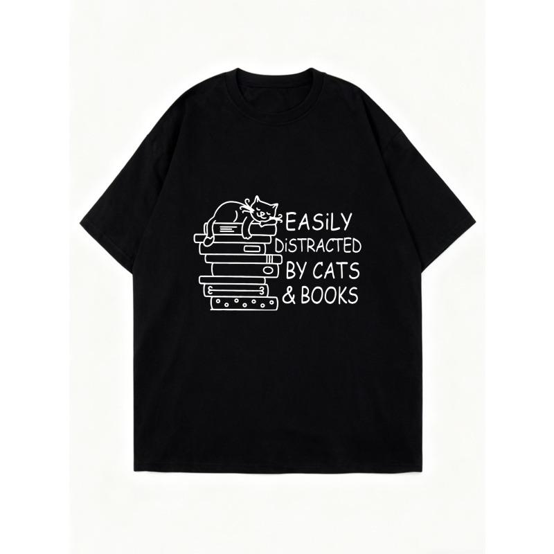Oversized T Shirt Black Cat And Books Graphic Print Easily Distracted By Cats And Books Design For Casual Wear Reading And Pet Lovers