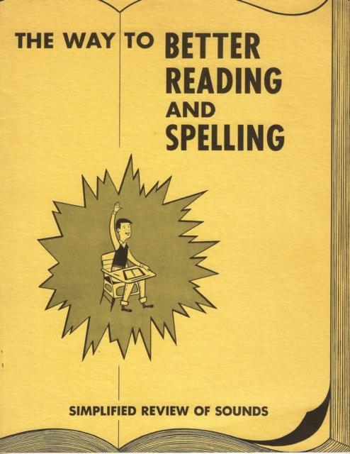 Bok The Way To Better Reading and Spelling