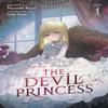 The Devil Princess Light Novel Vol. 1 by Harunohi Biyori Paperback... 9798893738230