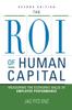Buch The ROI of Human Capital : Measuring the Economic Value of Employee Performance