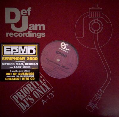 12inch Record EPMD  Symphony 2000  Right Now DEF3531PROMO Def Jam Recordi 1999 US Rap  HipHopRB Used