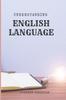 The Understanding English Language : A Learners Guide Book