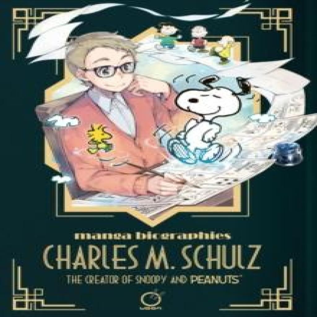 Manga Biographies Charles M. Schulz The Creator of Snoopy and Peanuts by Yuzuru Kuki Paperback Book 9781772943443