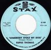7inch Record RUFUS THOMAS  Somebody Stole My Dog S149 STAX 1964 US SoulFunk Used