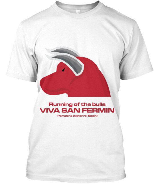 Running of the Bulls Viva San Fermin Tee T-Shirt Unisex Size S to 4XL L