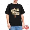 Vintage Direction Clowns To The Left Jokers To The Right 100% Cotton T Shirt Unisex Loose Summer Vintage Oneck Novelty Tees Y2K