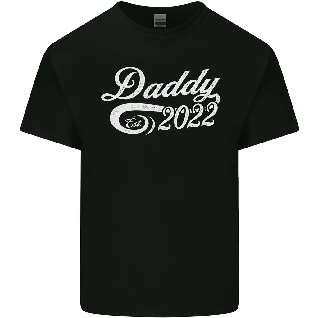 Daddy Est 2022 Funny Fathers Day Mens Cotton T-Shirt Tee Top