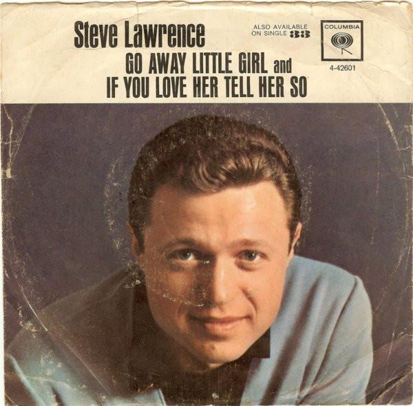 

7inch Record STEVE LAWRENCE - Go Away Little Girl 442601 Columbia 1962 US Pop Used