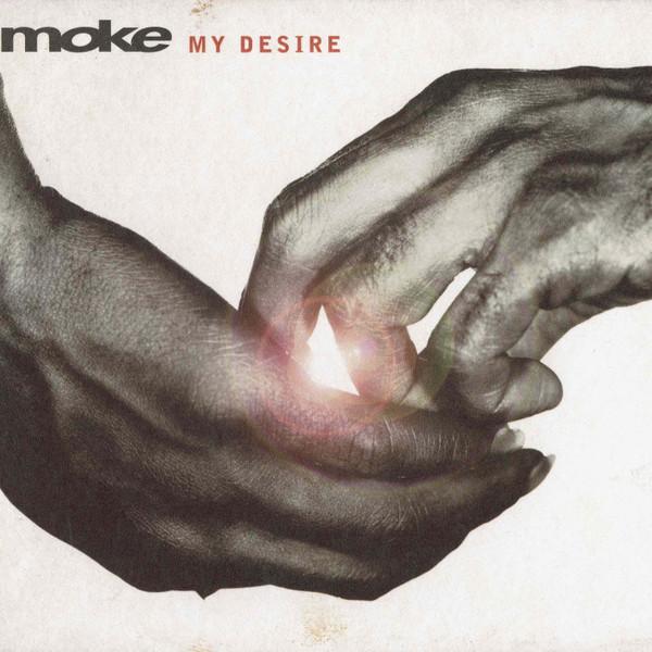 

CD MOKE - My Desire DOR065CD Dorado 1997 UK Dance & Electronica Used