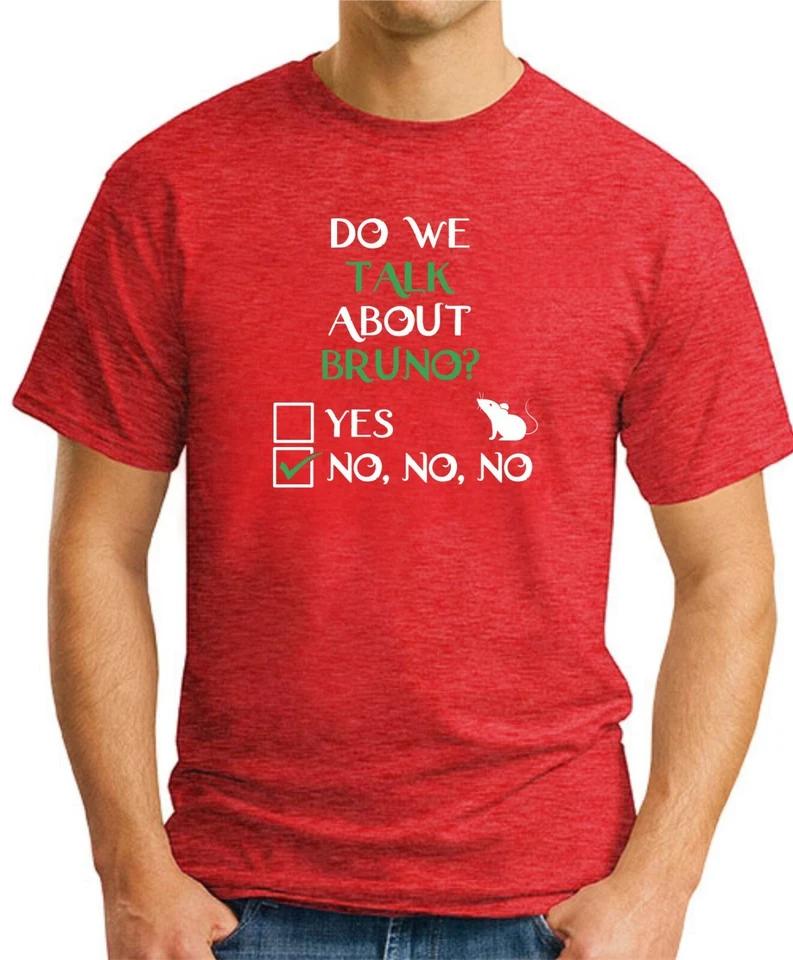 DO WE TALK ABOUT BRUNO? T-SHIRT Encanto We Don t Talk About Films Movies Top 2 XL