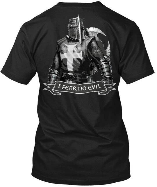 Fun Crusader - I Fear No Evil T shirt Made in the USA Size S to 5XL 4XL