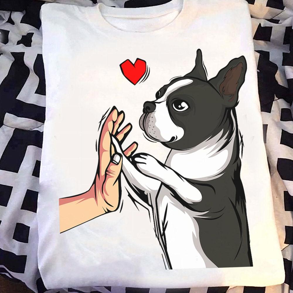 Boston Terrier T-Shirt: Funny Dog Mom Gift
